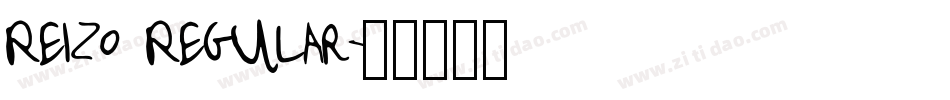 Reizo Regular字体转换